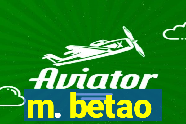m. betao